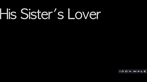 His Step sister's Lover Scene 4