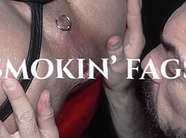 Smokin' Fags, Part 1